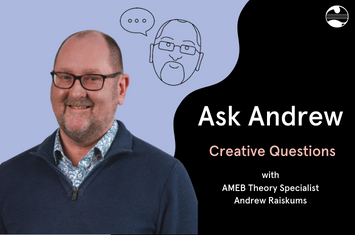 Ask Andrew: Creative Questions