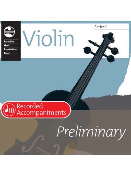 Violin Series 9 Preliminary Recorded Accompaniments (CD)