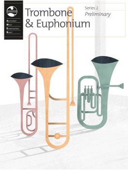 Trombone & Euphonium Series 2 Preliminary