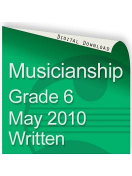 Musicianship May 2010 Grade 6 Written