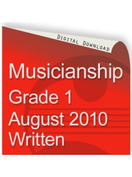 Musicianship August 2010 Grade 1 Written