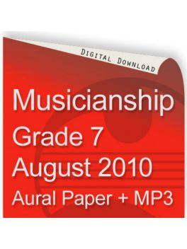 Musicianship August 2010 Grade 7 Aural