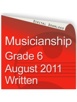Musicianship August 2011 Grade 6 Written