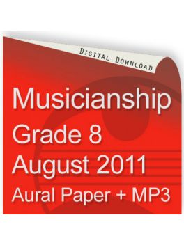 Musicianship August 2011 Grade 8 Aural