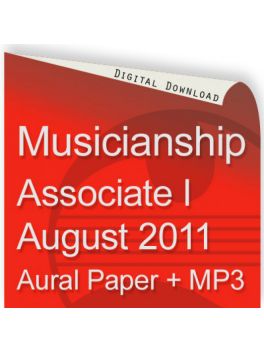 Musicianship August 2011 Associate Section I Aural