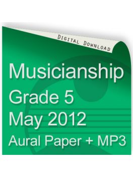 Musicianship May 2012 Grade 5 Aural
