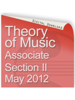 Theory of Music May 2012 Associate Section II