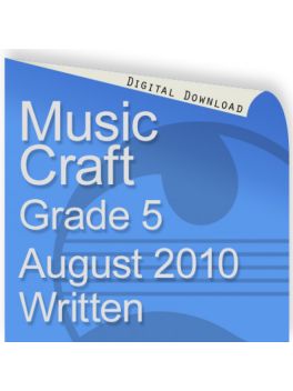 Music Craft August 2010 Grade 5 Written