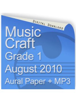 Music Craft August 2010 Grade 1 Aural