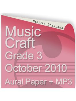 Music Craft October 2010 Grade 3 Aural