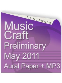 Music Craft May 2011 Preliminary Aural