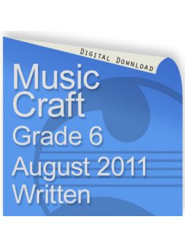 Music Craft August 2011 Grade 6 Written