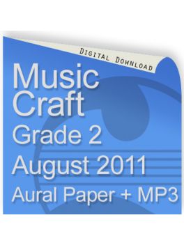 Music Craft August 2011 Grade 2 Aural