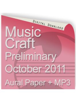 Music Craft October 2011 Preliminary Aural