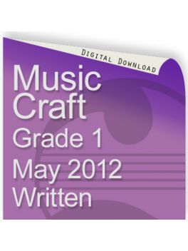 Music Craft May 2012 Grade 1 Written