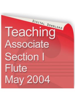Teacher of Music Associate Section I Flute May 2004