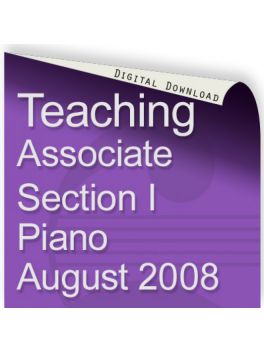 Teacher of Music Associate Section I Piano August 2008