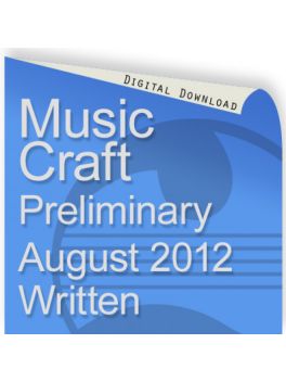 Music Craft August 2012 Preliminary Written