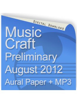 Music Craft August 2012 Preliminary Aural
