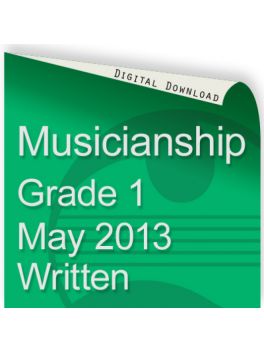 Musicianship May 2013 Grade 1 Written