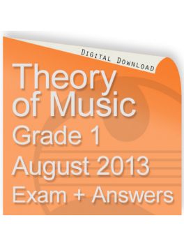 Theory of Music August 2013 Grade 1