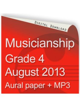 Musicianship August 2013 Grade 4 Aural