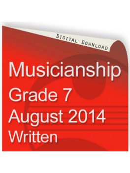 Musicianship August 2014 Grade 7 Written