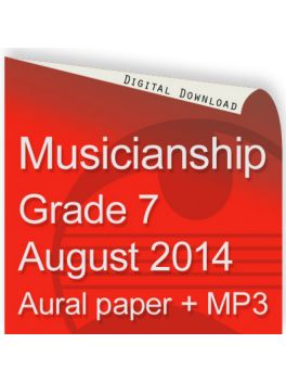 Musicianship August 2014 Grade 7 Aural