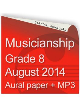 Musicianship August 2014 Grade 8 Aural