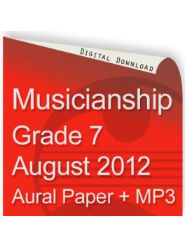 Musicianship August 2012 Grade 7 Aural
