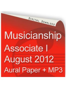 Musicianship August 2012 Associate I Aural