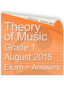 Theory of Music August 2015 Grade 1