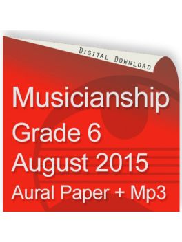 Musicianship August 2015 Grade 6 Aural