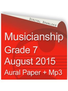 Musicianship August 2015 Grade 7 Aural