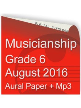 Musicianship August 2016 Grade 6 Aural