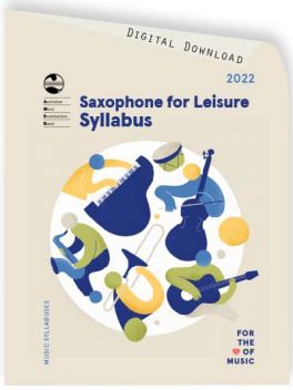 2022 Saxophone for Leisure Syllabus