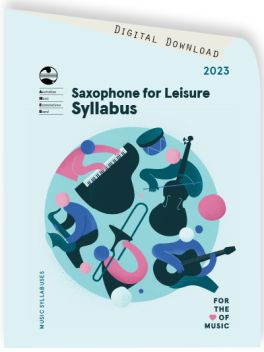 2023 Saxophone for Leisure Syllabus
